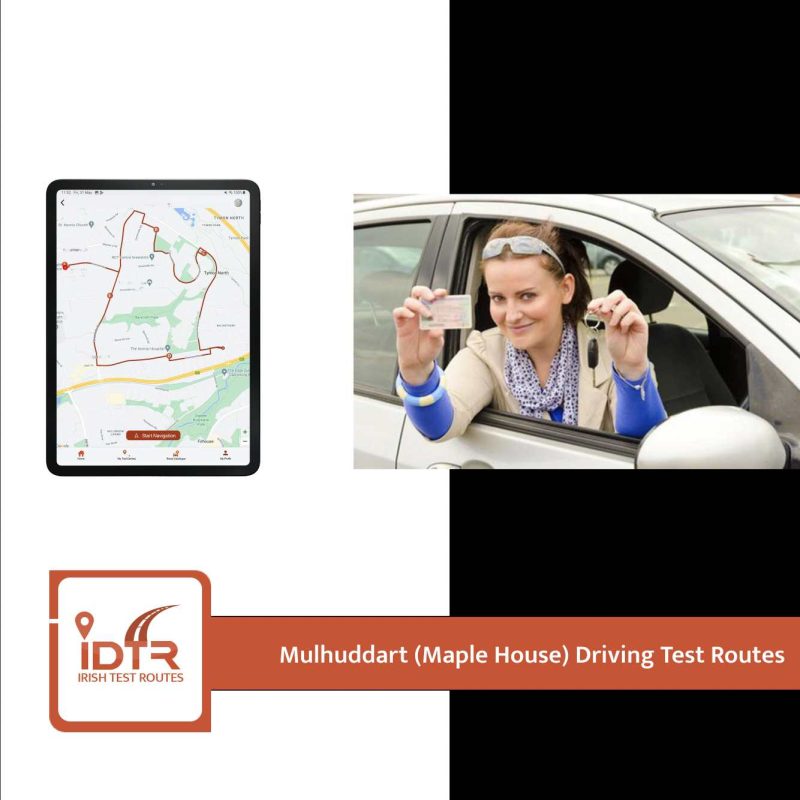 Mulhuddart (Maple House)  Driving Test Routes